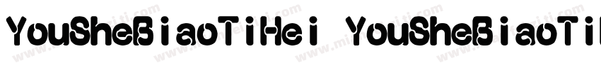 YouSheBiaoTiHei YouSheBiaoTiHei Re字体转换